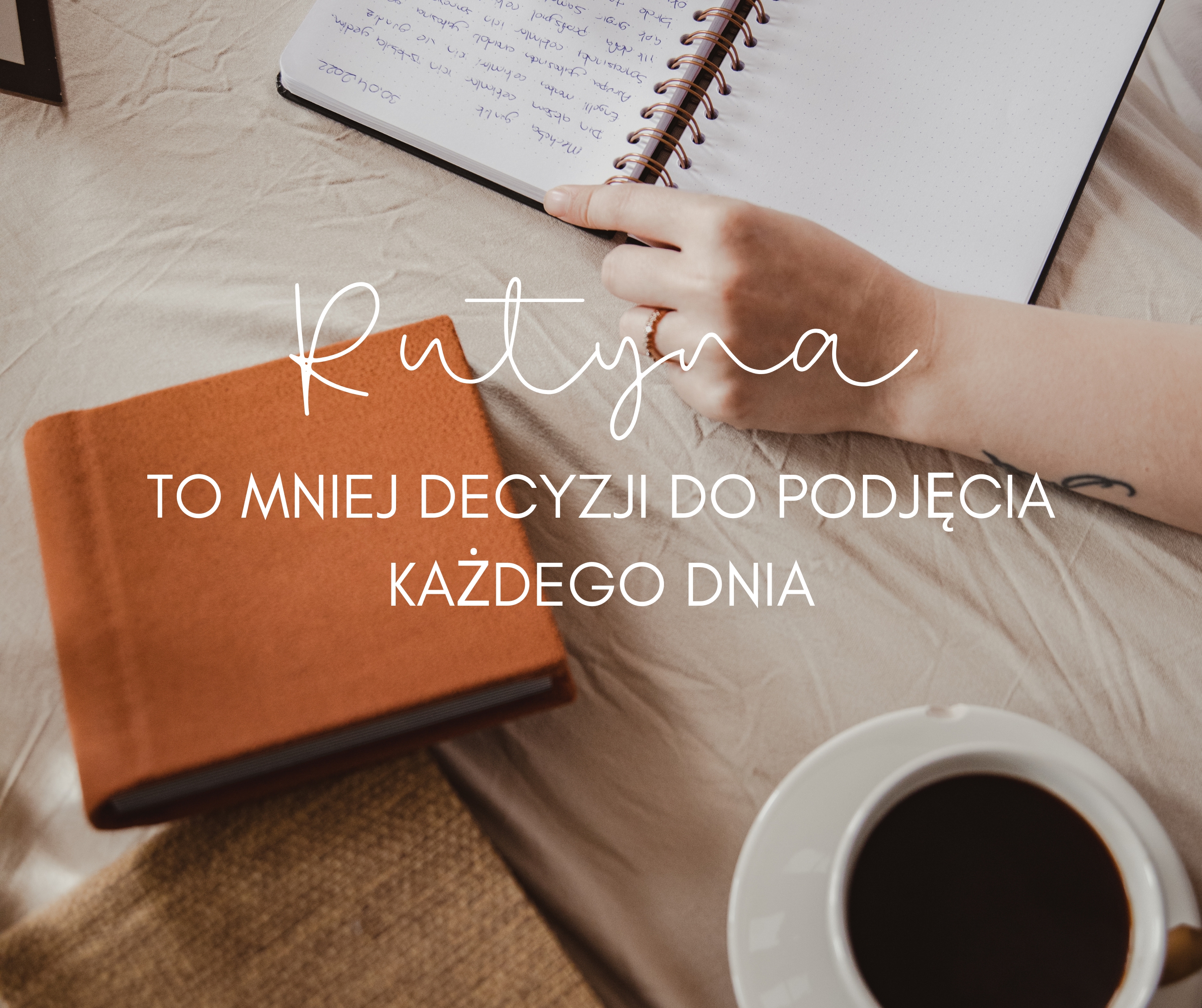 JAK RUTYNA MOŻE POMÓC CI W ŻYCIU?