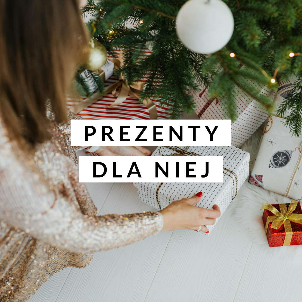 POMYSŁY NA PREZENT DLA KOBIETY – PREZENTOWNIK 2025